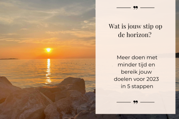 Meer doen in minder tijd in 5 stappen